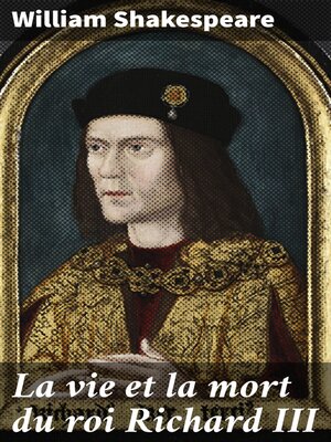cover image of La vie et la mort du roi Richard III